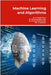 Machine Learning and Algorithms by K, Rajakumari