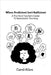 When Proficient Isn't Sufficient: A Try-Hard Teacher's Guide to Sustainable Teaching by Allen-Gordon, Carol