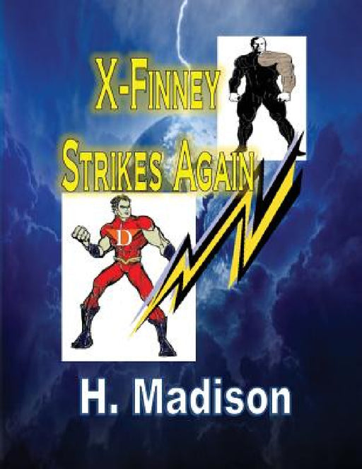 X-Finney Strikes Again by H. Madison