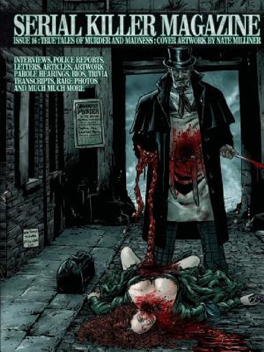 Serial Killer Magazine Issue 16 by James Gilks