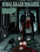 Serial Killer Magazine Issue 16 by James Gilks