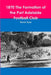 1870 The Formation of the Port Adelaide Football Club by Trevor Gyss