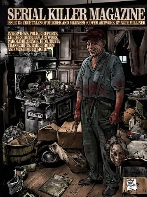 Serial Killer Magazine Issue 13 by James Gilks