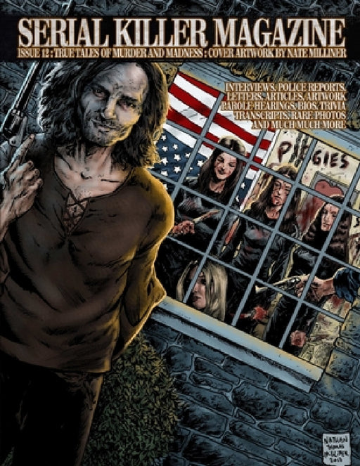 Serial Killer Magazine Issue 12 by James Gilks