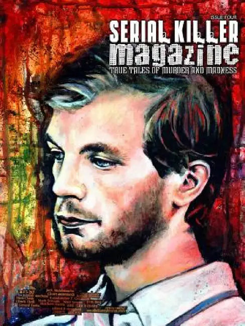 Serial Killer Magazine Issue 4 by James Gilks