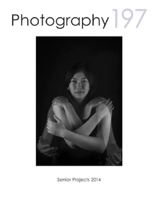 Photography 197 Senior Projects in Photography 2014, SJSU Department of Art and Art History by Valerie Mendoza
