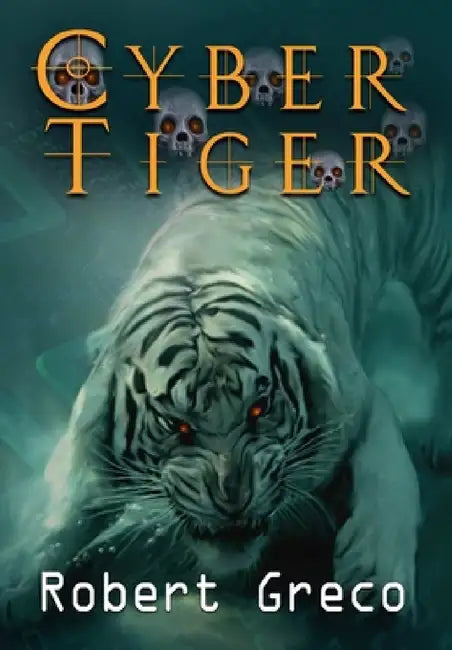 Cyber Tiger by Jr. Greco Robert D.