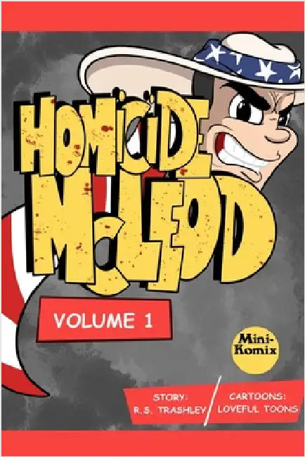Homicide McLeod by Komix, Mini