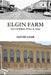 Elgin Farm by David Lear