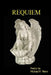 Requiem by Michael P. Morin