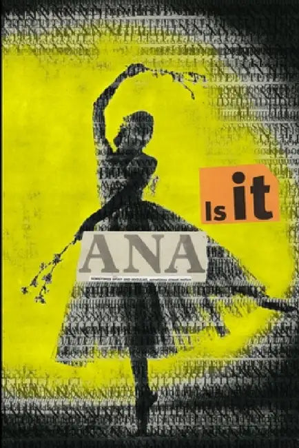 Is it Ana? by Moan Lisa