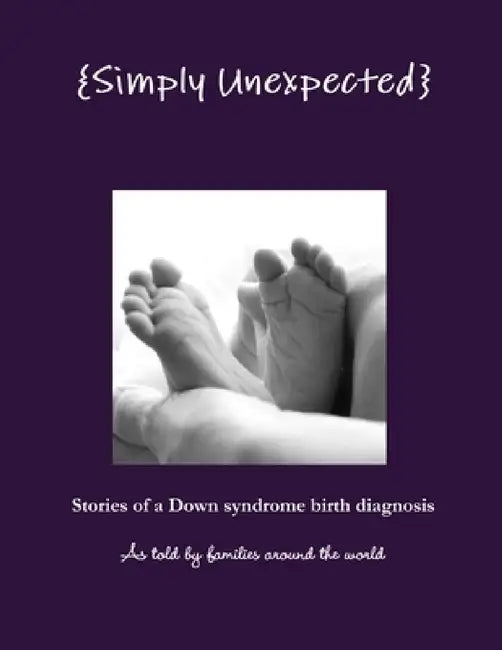 Simply Unexpected by Jennifer Jacob, Joelle Kelly