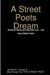 A Street Poets Dream by Ismael Correa
