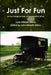 Just For Fun by Lorin Hildreth Atkins, John Hildreth Atkins