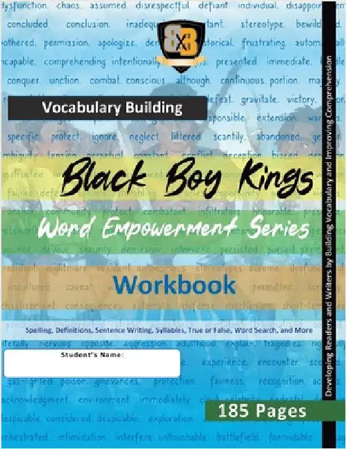 Black Boy Kings - Word Empowerment Series - Vocabulary Building - Chapter 1 by The Black Academy, The Black Academy