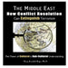 The Middle East: How Conflict Resolution Can Extinguish Terrorism: The Power of Cultural & Sub-Cultural Understanding by Mary Kendall Hope