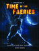 Time of the Faeries Generation One Art Book by Joseph Corsentino