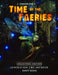 Time of the Faeries Generation Two Art Book Collectors Edition by J. Corsentino