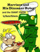 Harrison and his Dinosaur Robot and the Giant Pizza by Daniel Roberts