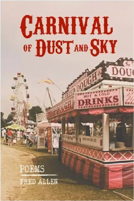 Carnival of Dust and Sky by Allen, Fred