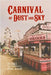 Carnival of Dust and Sky by Allen, Fred