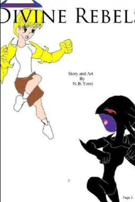 Divine Rebels Issue 0 by N. B. Yomi