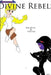 Divine Rebels Issue 0 by N. B. Yomi