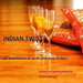 Indian Twist: an assortment of quick and easy recipes by Aniket Dhariwal