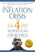 The Coming Inflation Crisis and the 4 Step Action Plan for Retirees by Dan Casey