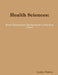 Health Sciences: From Philosophical Backgrounds to Practical Issues by Leslaw Niebrój