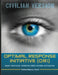 Optimal Response Initiative (ORI) Civilian Version: Where Individual potential meets focused application. by Psy D. Kristina Seymour