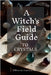 A Witches Field Guide To Crystals by James, Courtney