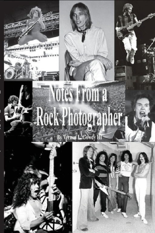 Notes From a Rock Photographer by Vernon