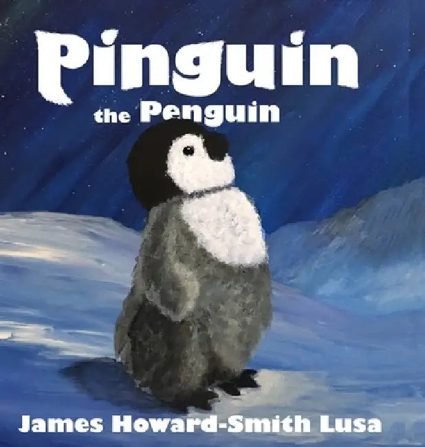 Pinguin the Penguin by James Lusa