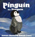 Pinguin the Penguin by James Lusa