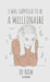 I was supposed to be a millionaire by now by Hays, Lycia