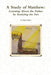 A Study of Matthew: Learning About the Father by Studying the Son by D. Elijiah Epler