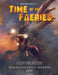 Time of the Faeries: Generation Three Art Book Collectors Edition by J. Corsentino