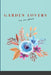 Garden Lovers Any Year Planner: With Bonus Recipes by Soro Designs