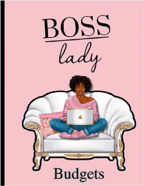 Boss Lady Budgets by Thomas, Camelle