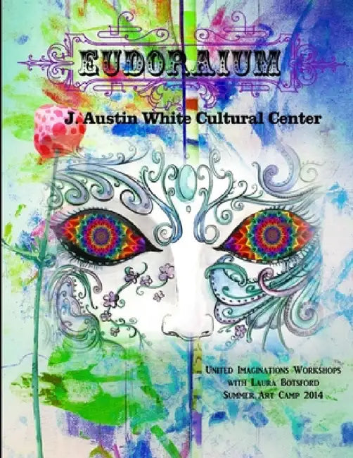 Eudoraium by Laura Botsford