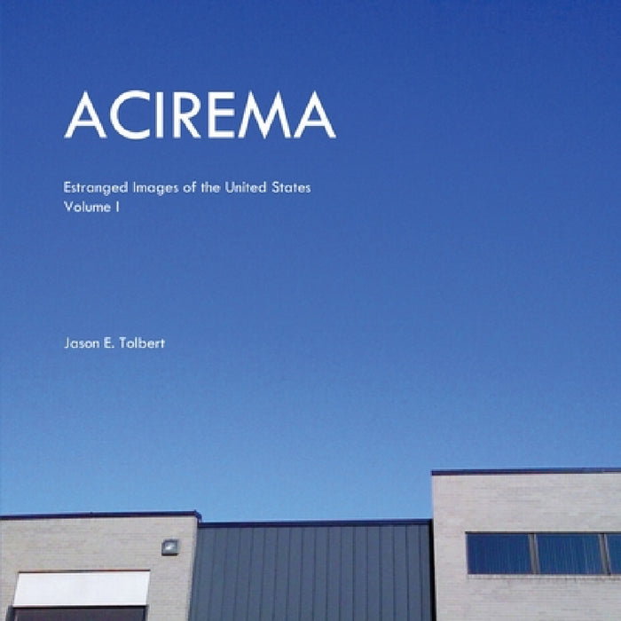 Acirema by Jason Tolbert