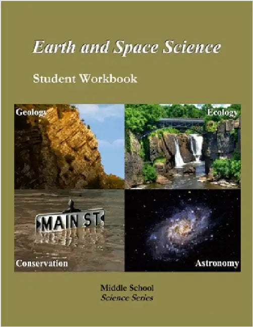 Earth Science: Student Workbook, 7th Edition: Middle School Science Series by Skirbst, Henry