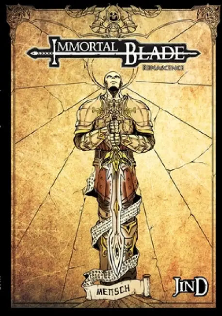 Immortal Blade Renascence by Jin Dong
