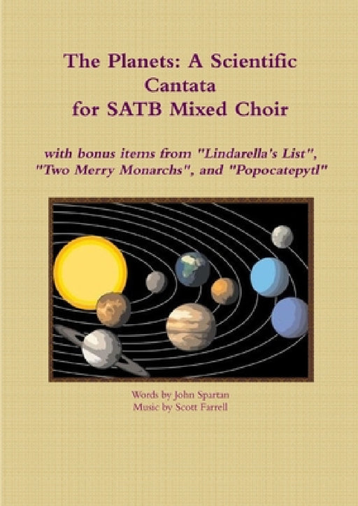 The Planets: A Scientific Cantata by Scott Farrell