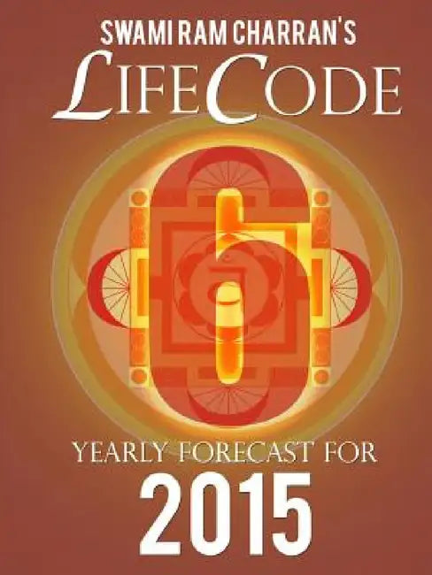 Lifecode #6 Yearly Forecast for 2015 - Kali by Swami Ram Charran