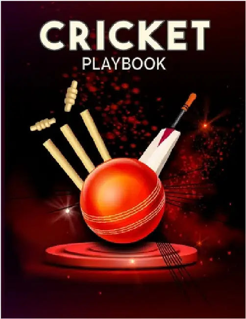 Cricket Playbook: Drawing Up Plays, Creating Drills, and Planning Strategy (Cricket Field Diagram Notebook) by Ortega, Fiona