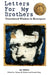 Letters For My Brothers: 4th Ed. by Megan Rohrer, Zander Keig