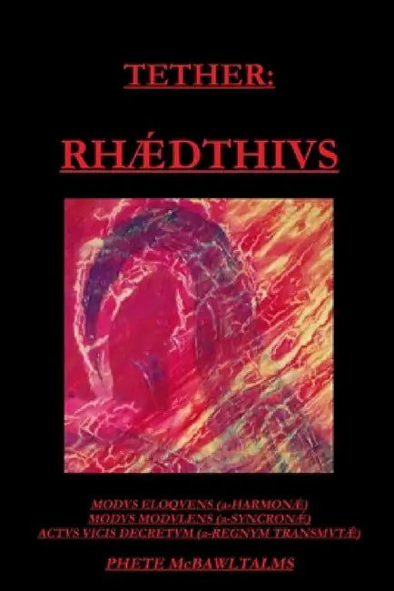 Tether: Rhaedthius by Phete McBawltalms