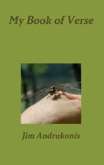 My Book of Verse by Jim Andrukonis